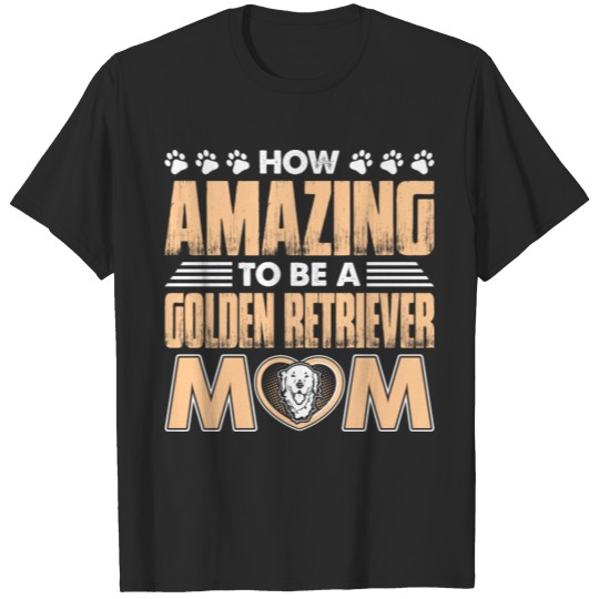 Discover Amazing Golden Retriever Mom Tshirt T-shirt