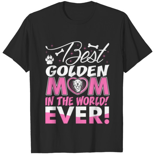 Discover Best Golden Mom In The World Ever Tshirt T-shirt