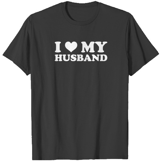 I Love My Husband February Valentines Romantic T-shirt