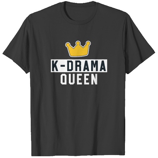 K-Drama Queen Funny K-Pop Merchandise T-shirt
