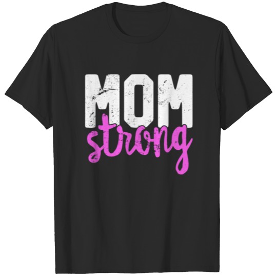 Discover Mom Strong Expecting Mother Fitness Gym Gift T-shirt