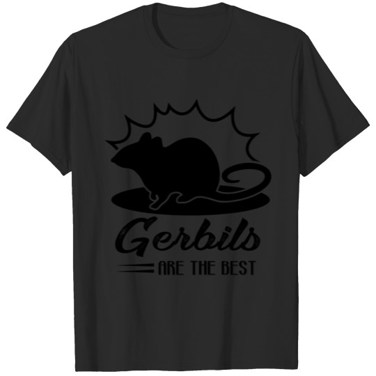 Discover Gerbils Are The Best Shirt T-shirt