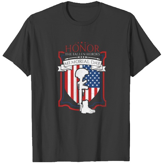 Honor The Fallen Heroes Memorial Day T-shirt