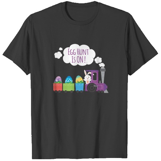 Egg Hunt Is ON Funny Easter T Shirt Design T-shirt