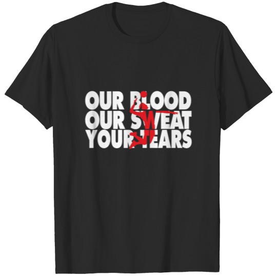 Discover Cool Boys & Mens Volleyball Gift Our Blood Our Sweat Your Tears T-shirt