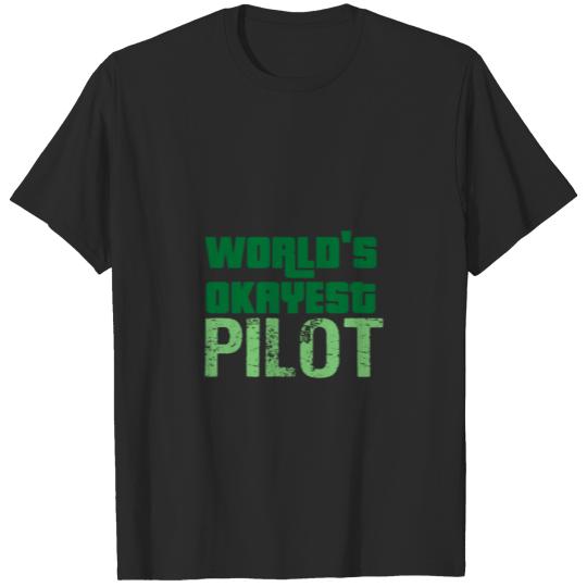 Discover World's Okayest Pilot T-shirt