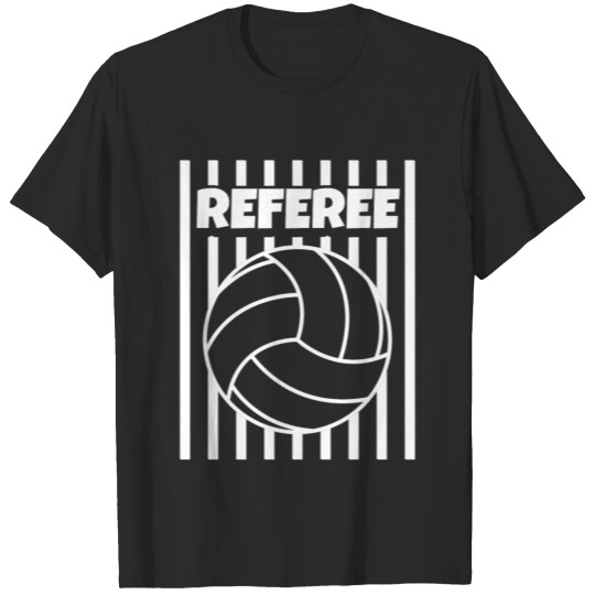 Discover Referee volleyball Gear Outfit Shirt Tshirt WHITE T-shirt