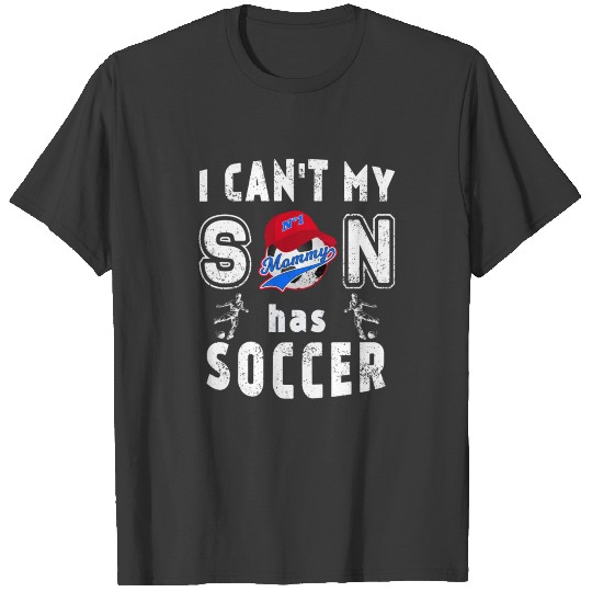 Soccer Mother's Day mommy Proud Mom Son Daughter T-shirt