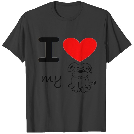 I love my dog T-shirt