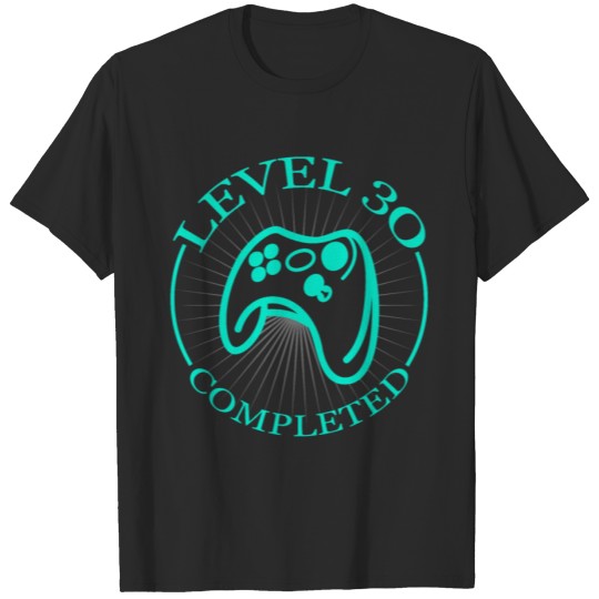 Discover Level 30 Completed 30th Birthday Present Gift T-shirt