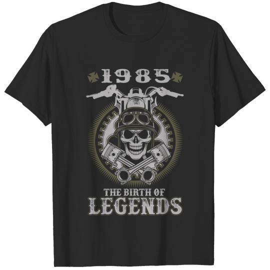 Discover 1985 - The birth of legends awesome t-shirt T-shirt