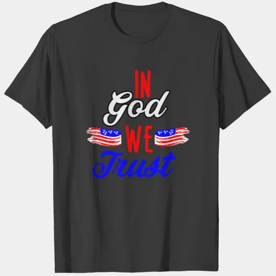 in god we trust T-shirt