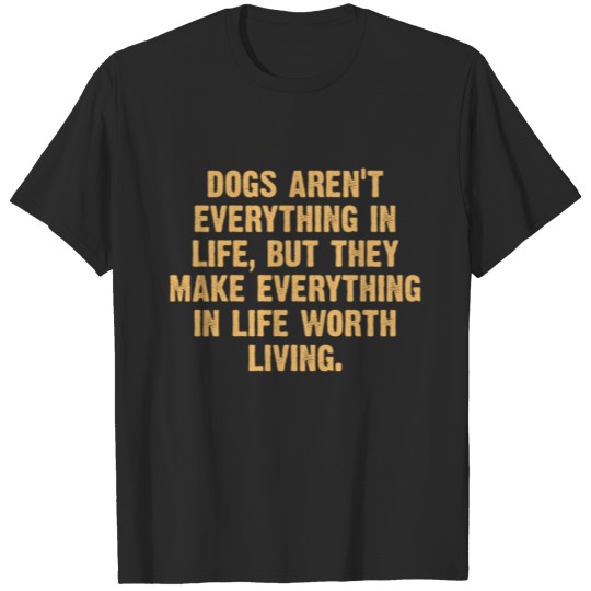 Discover Dog sayings, i.e. gift for birthday, dog nerd T-shirt