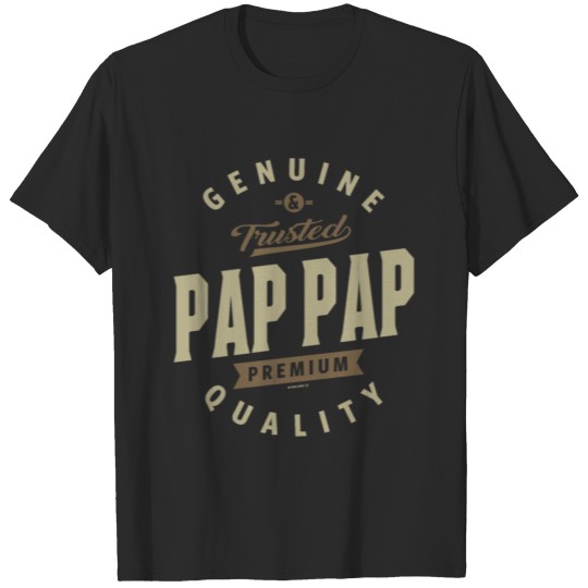Discover Genuine Pap Pap T-shirt