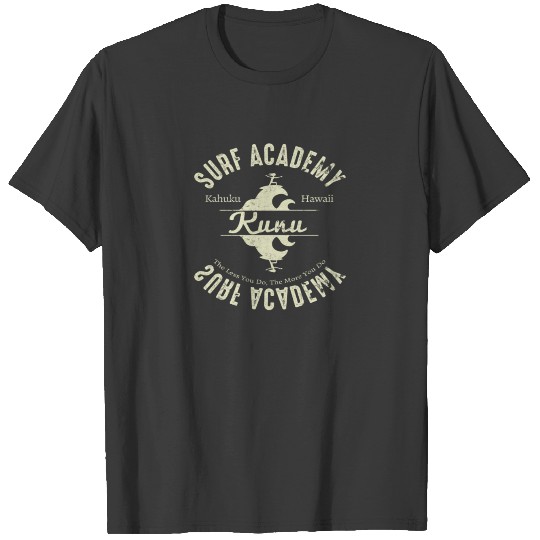Kunu Surf Academy Kahuku Hawaii Souvenir T-shirt