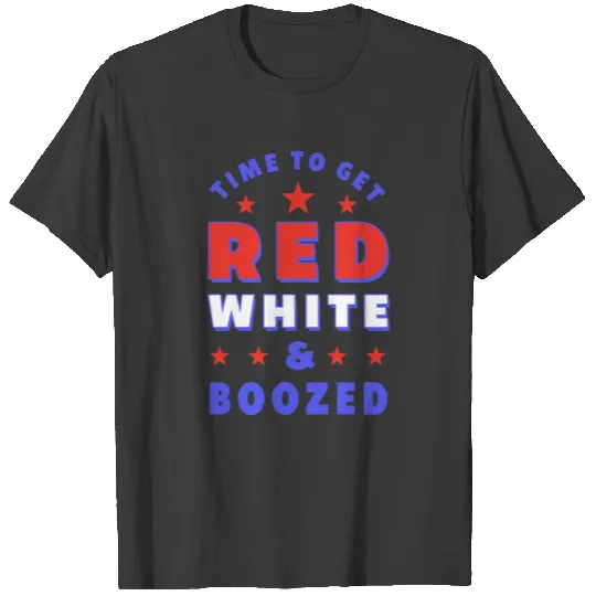 july 4th independence day red white boozed america T-shirt