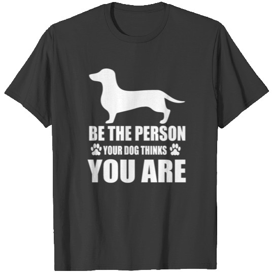 Dachshund dog best friend of man T-shirt