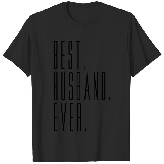 Discover best husband ever husband husband text bachelor pa T-shirt