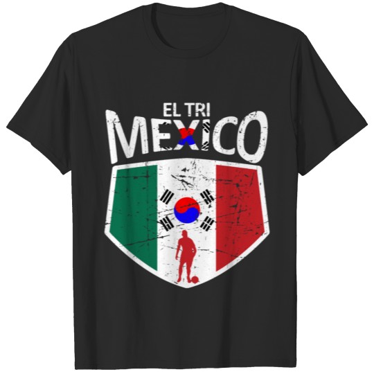 Discover Mexico Soccer Jersey Shirt Mexico and Korea flag s T-shirt