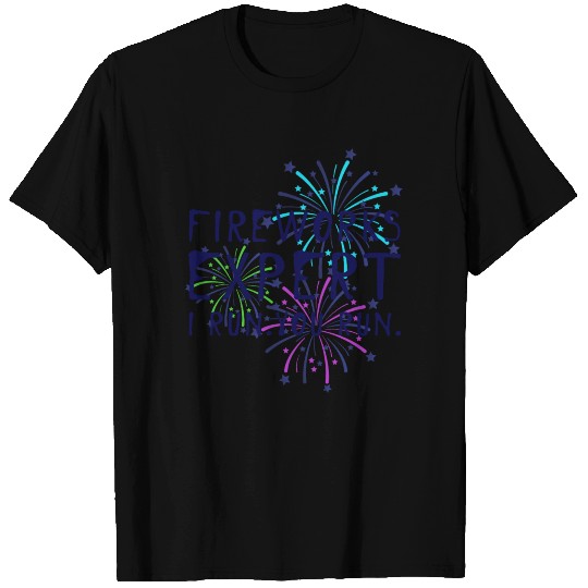 Fireworks expert tshirt firework tee shirts men 4t T-shirt