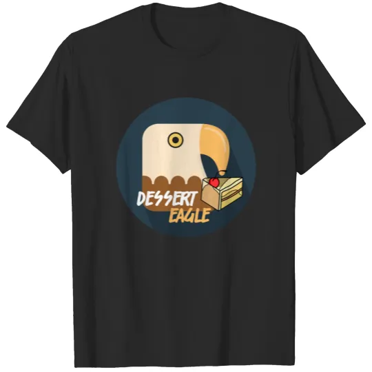 Discover Desert Eagle Dessert T-Shirt T-shirt