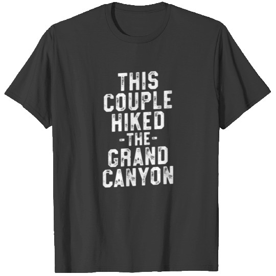 Grand Canyon T Shirt Family National Park Couple Hike T-shirt