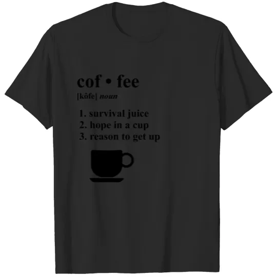 coffee definition with mug shirt design T-shirt