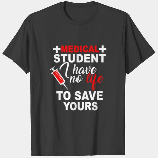 Medical Student T-shirt