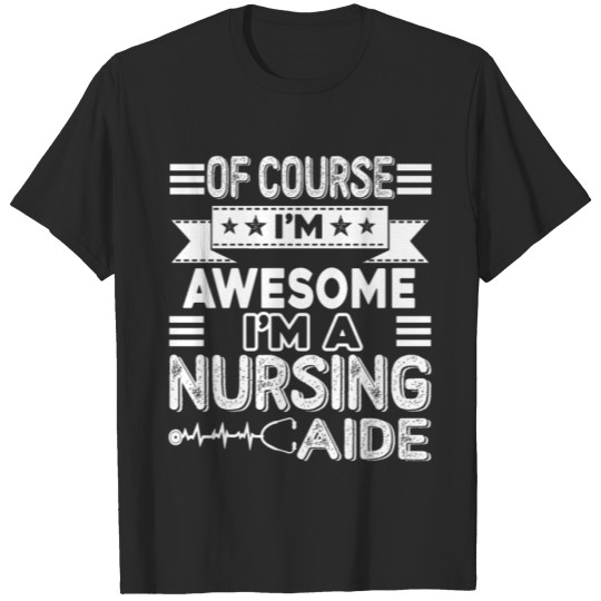 Discover Awesome Nursing Aide T-shirt