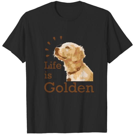 Discover Life Is Golden T-shirt