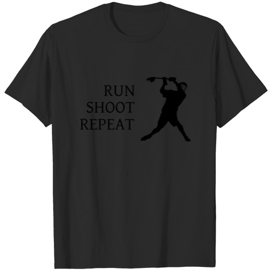 Discover Lacrosse, run, shoot, repeat T-shirt