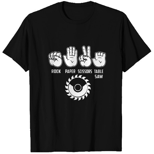 rock paper scissors table saw carpenter engineer T-shirt