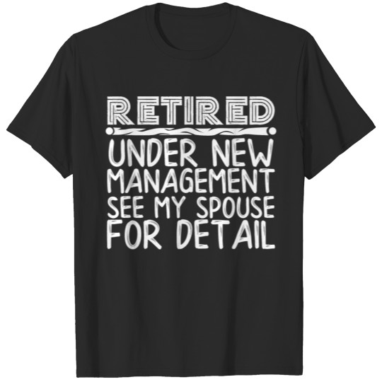 Discover funny retirement gifts T-shirt