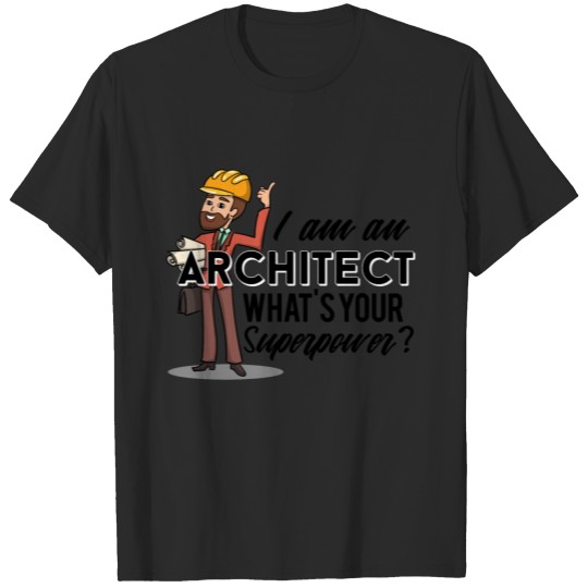 Discover Architect - What's your Superpower T-shirt