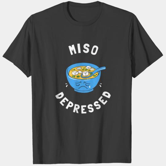 Miso Depressed T Shirt T-shirt