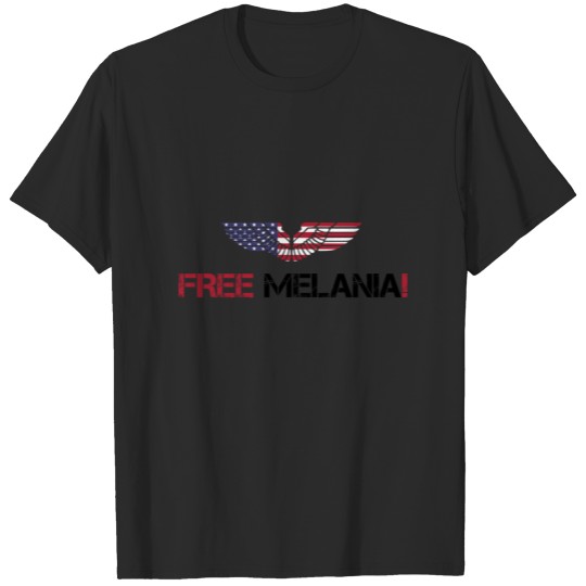 Discover FREE MELANIA! Donald Trump Politics Satire Gift T-shirt