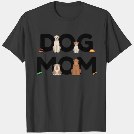 Dog Mom - Dog Lady Mama Puppy Barking Walking T-shirt
