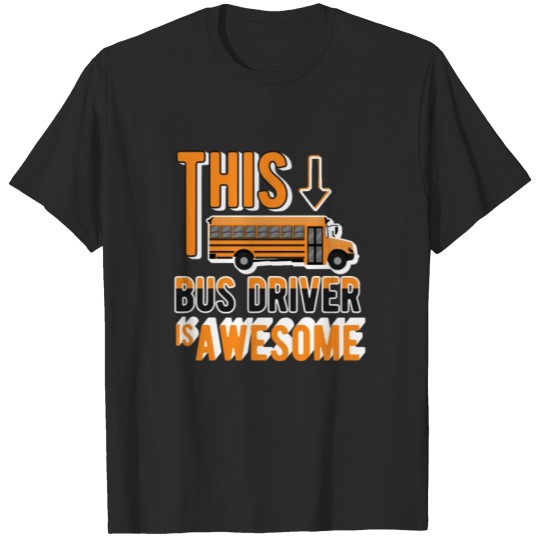 Discover Funny Bus Driver T-Shirt Gift Men Women Christmas T-shirt