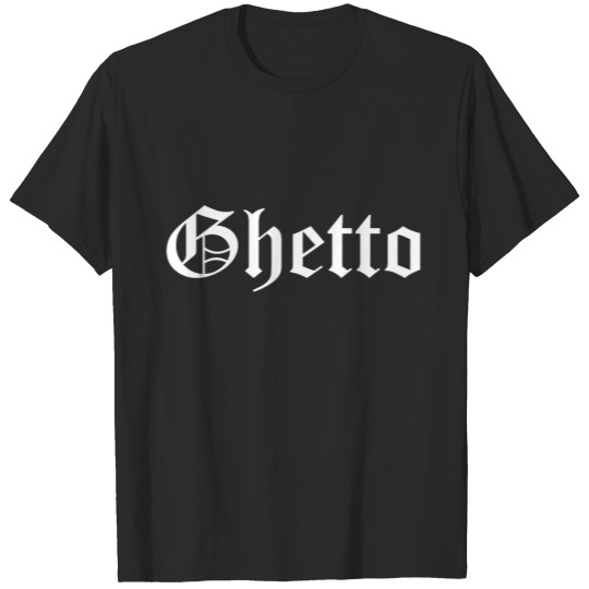 Discover Ghetto T-shirt