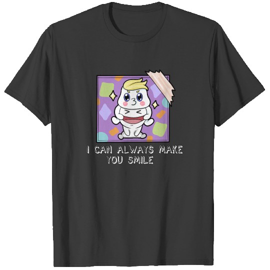 I can always make you Smile Girlfriend Boyfriend T-shirt
