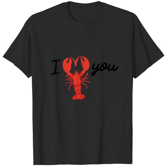 I Love You - Cute Lobster Illustration T-shirt