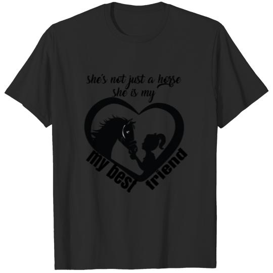 Discover She’s Not Just A Horse, She’s My Best Friend T-shirt