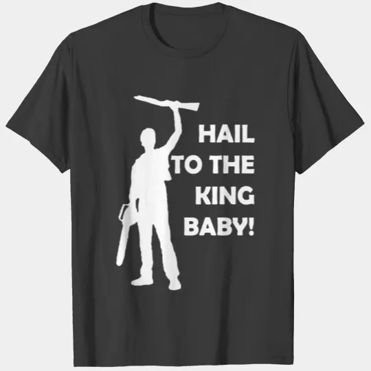 Evil Dead Hail To The King Baby Ash Vs Army of Dar T-shirt