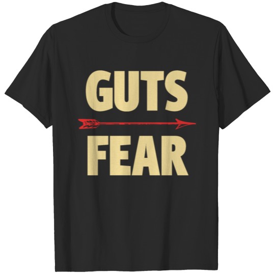 Discover guts fear T-shirt