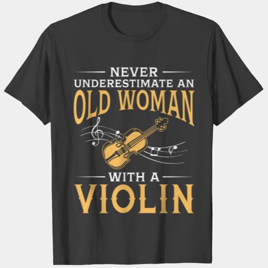 funny An Old Woman With A Violin T-shirt