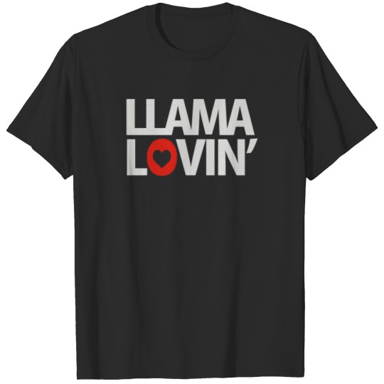 Discover Llama Lovin Lover T Shirt T-shirt