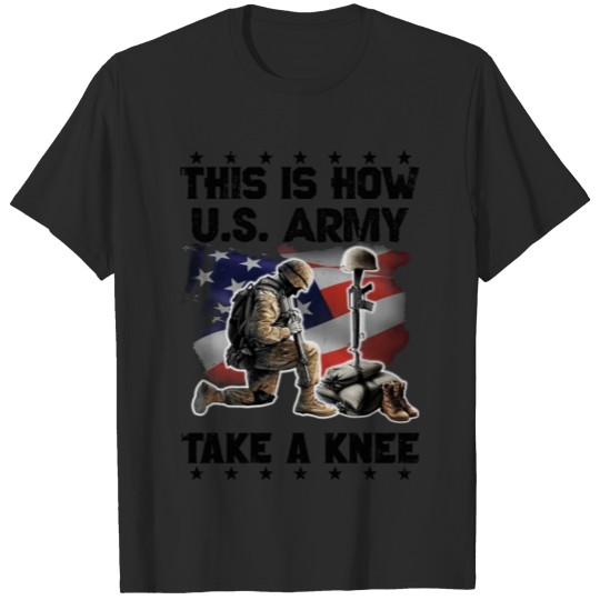 Discover this how US army take knee T-shirt