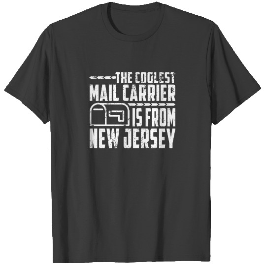 Mail Carrier Gifts New Jersey Mailman T Shirt T-shirt