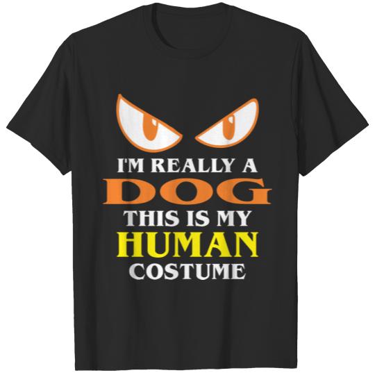 Discover Halloween Really Dog This Is My Human Costume T-shirt