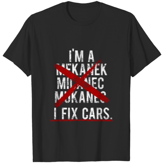 Discover I Fix Cars T-shirt